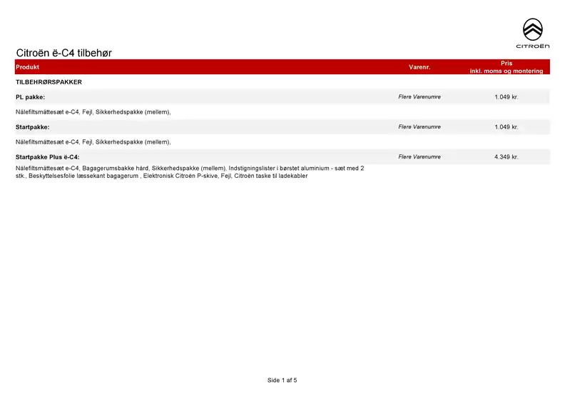 Citroën katalog i Herning | tilbehoersprislister Ny e-c4 | 2026-01-01T00:00:00.000Z - 2026-12-31T00:00:00.000Z