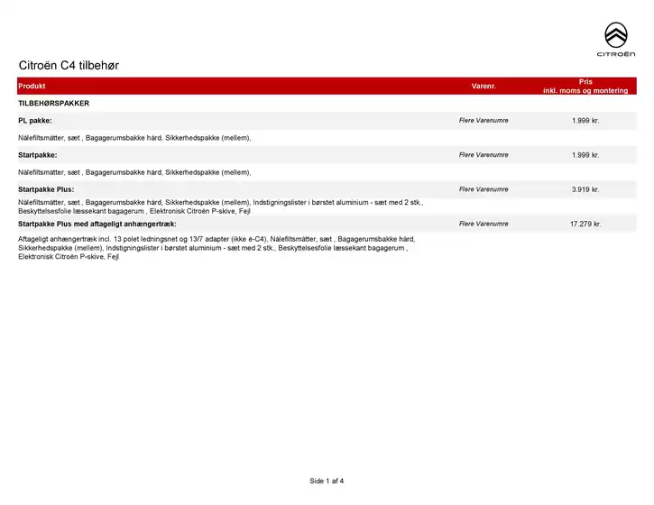 Citroën katalog | tilbehoersprislister C4 | 2026-01-01T00:00:00.000Z - 2026-12-31T00:00:00.000Z
