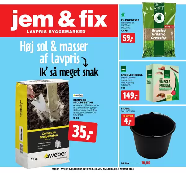 jem & fix katalog | jem & fix Tilbudsavis | 2026-07-26T00:00:00.000Z - 2026-08-01T00:00:00.000Z