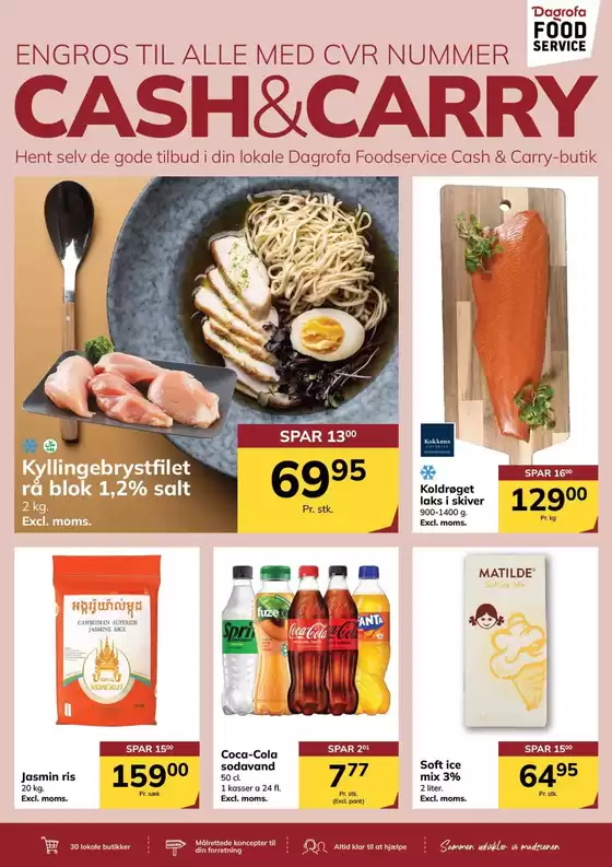 Dagrofa Food Service katalog i Kiel | Vores bedste tilbud til dig | 2026-08-04T00:00:00.000Z - 2026-08-18T00:00:00.000Z