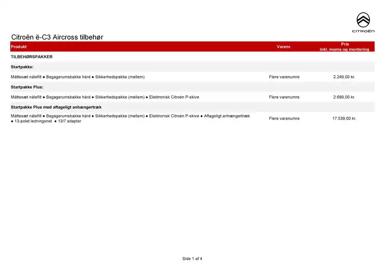 Citroën katalog i Haarby | tilbehoersprislister E-c3 aircross | 2026-01-01T00:00:00.000Z - 2026-12-31T00:00:00.000Z