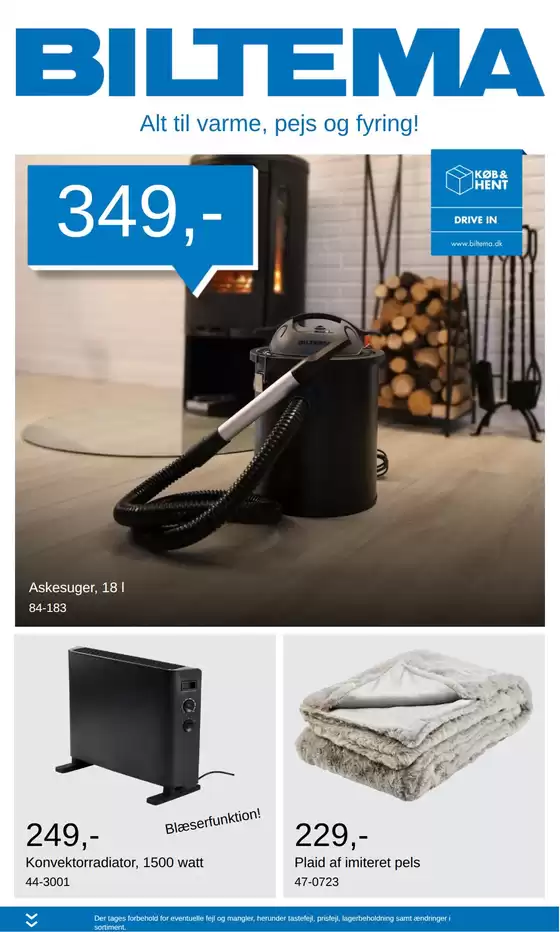 Biltema katalog i Ringsted | Alt til varme pejs og fyring - National | 2026-10-22T00:00:00.000Z - 2027-01-31T00:00:00.000Z