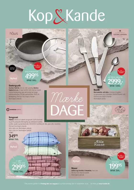 Kop & Kande katalog i Esbjerg | Velkommen til Mærkedage! | 2025-08-29T00:00:00.000Z - 2025-09-11T00:00:00.000Z