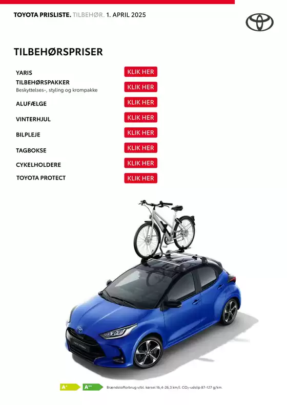 Toyota katalog i Brøndby | Yaris Tilbehørspriser | 2025-09-14T00:00:00.000Z - 2025-09-28T00:00:00.000Z