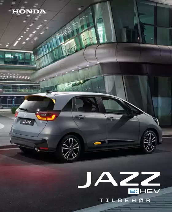 Honda katalog i Svendborg | Honda JAZZ HYBRID TILBEHØR | 2025-09-16T00:00:00.000Z - 2026-09-16T00:00:00.000Z