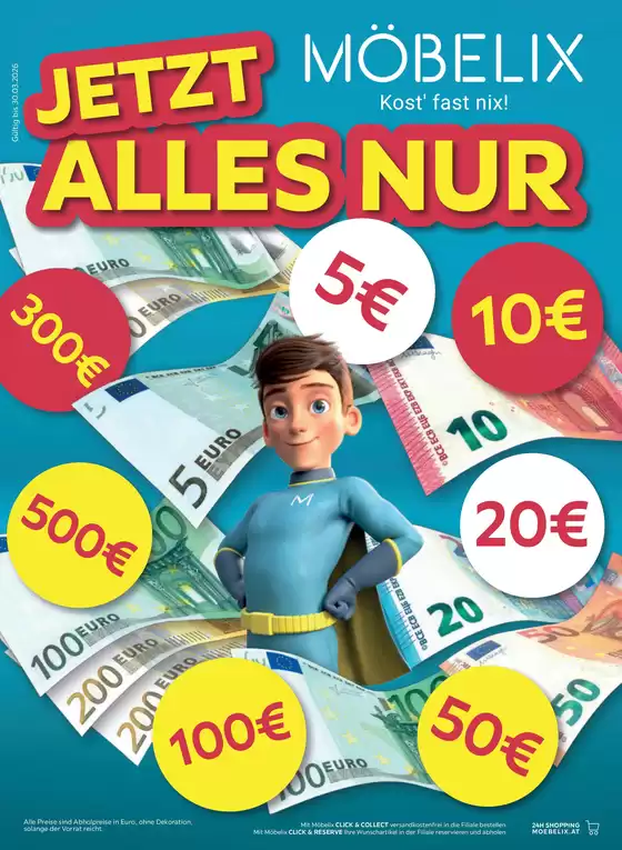 Möbelix Katalog in Weiz | Möbelix flugblatt | 2026-03-24T00:00:00.000Z - 2026-03-30T00:00:00.000Z