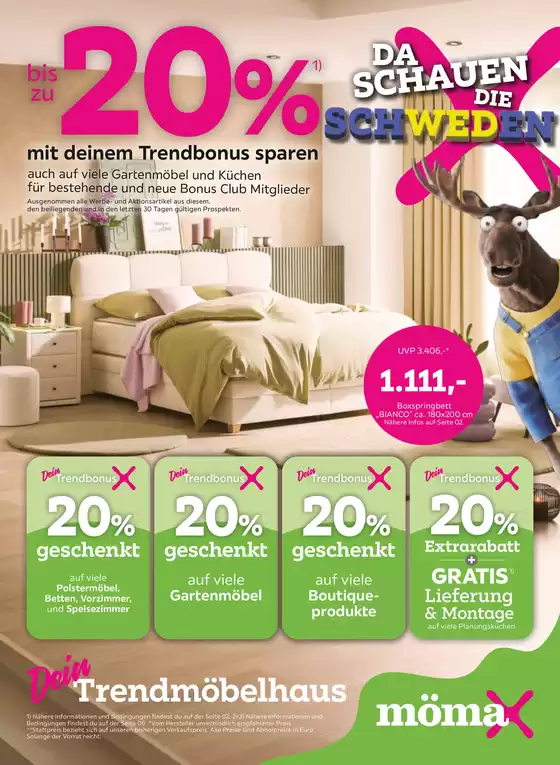 Mömax Katalog in Mischendorf | bis zu -20 mit deinem Trendbonus sparen | 2026-05-05T00:00:00.000Z - 2026-05-11T00:00:00.000Z