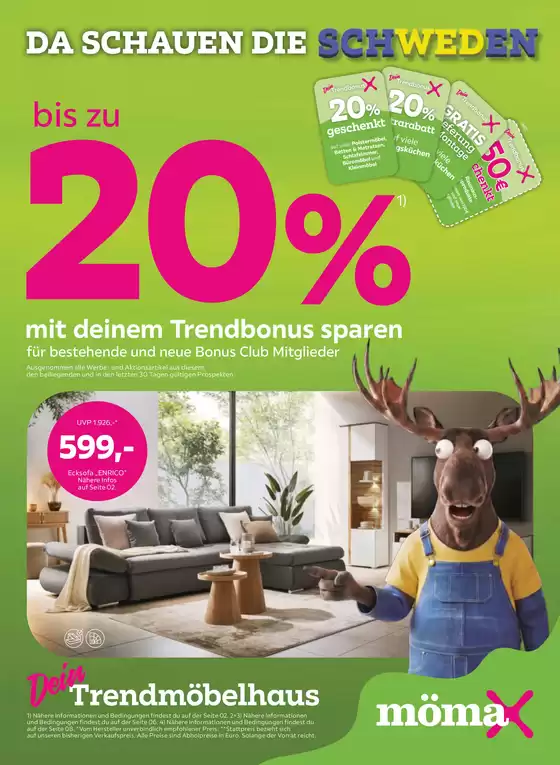 Mömax Katalog | bis zu 20 mit deinem Trendbonus sparen | 2026-08-18T00:00:00.000Z - 2026-08-24T00:00:00.000Z