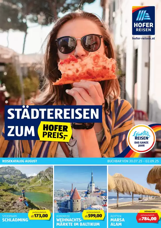 Hofer Katalog in Kufstein | Blättern Sie online im HOFER REISEN Katalog | 2025-07-30T00:00:00.000Z - 2025-09-02T00:00:00.000Z