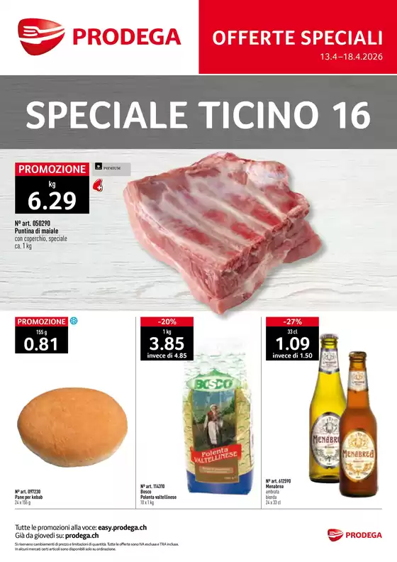 Prodega Katalog in Wettingen | Kw16 agh speciale ticino i | 2026-04-13T00:00:00.000Z - 2026-04-18T00:00:00.000Z