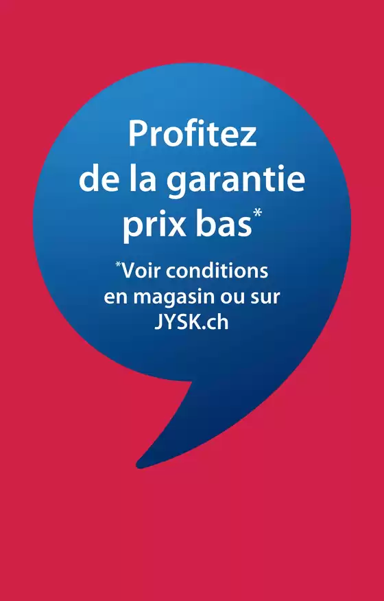 JYSK Katalog in La Chaux-de-Fonds | Neui Ängbot zum Entdecke | 2026-07-06T00:00:00.000Z - 2026-07-06T00:00:00.000Z