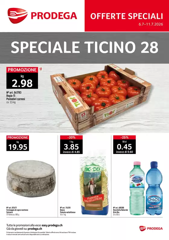 Prodega Katalog in Lausanne | Kw28 agh speciale ticino i | 2026-07-06T00:00:00.000Z - 2026-07-11T00:00:00.000Z