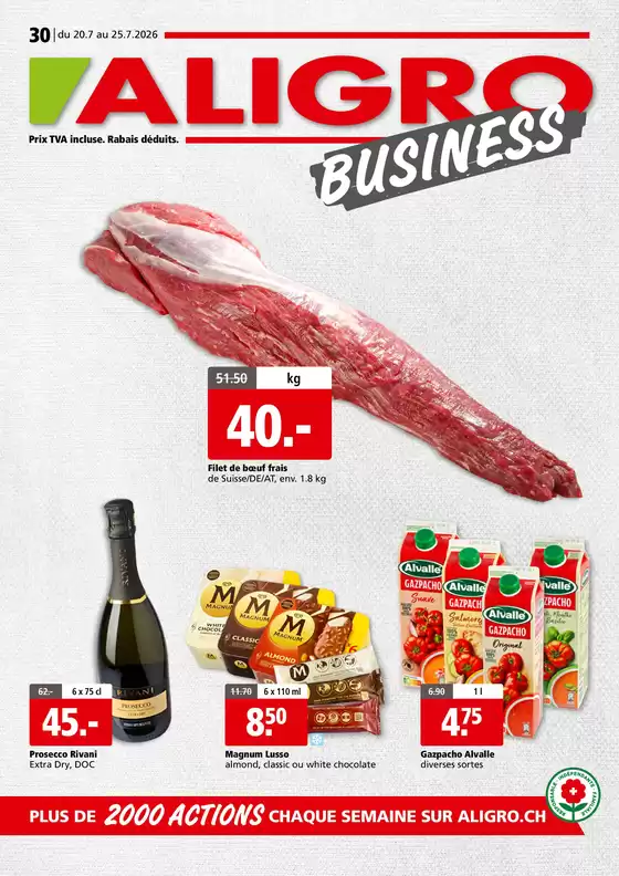 Aligro Katalog in Montreux | Actions BUSINESS #30 | 2026-07-20T00:00:00.000Z - 2026-07-25T00:00:00.000Z