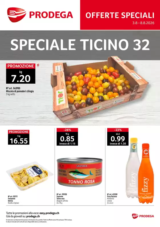 Prodega Katalog in Onex | Kw32 agh speciale ticino i | 2026-08-03T00:00:00.000Z - 2026-08-08T00:00:00.000Z