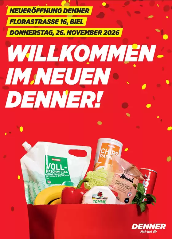 Denner Katalog in Genève | 1505FlorastrasseBielDennerCHNEUEROEFF155x215COdHE | 2026-11-26T00:00:00.000Z - 2026-11-26T00:00:00.000Z