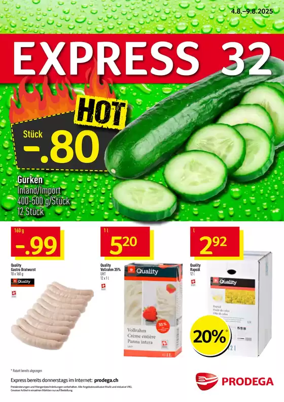 Prodega Katalog in Basel | Prodega reklamblad - DE | 2025-08-04T00:00:00.000Z - 2025-08-09T00:00:00.000Z