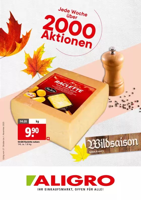Aligro Katalog in Montreux | Top-Ängbot für Sparfüchse | 2025-10-27T00:00:00.000Z - 2025-11-10T00:00:00.000Z