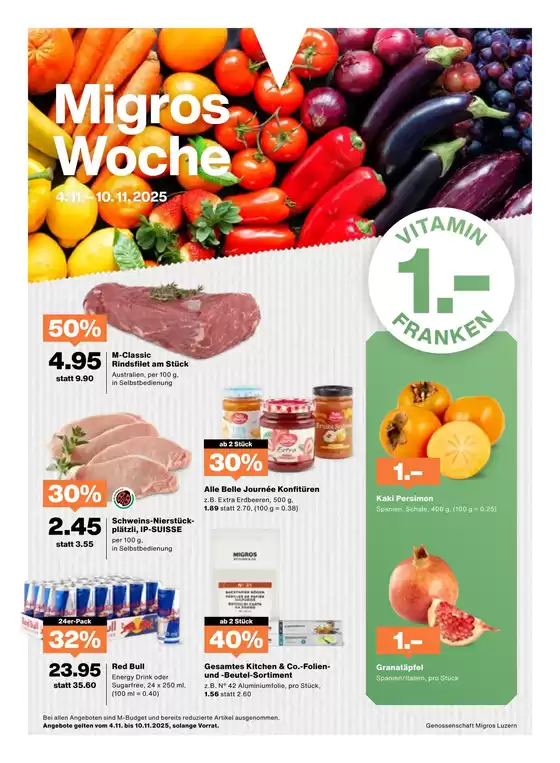 Migros Katalog in Winterthur | Üsi beste Deals für Sie | 2025-11-04T00:00:00.000Z - 2025-11-10T00:00:00.000Z