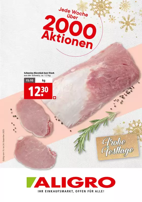 Aligro Katalog in Schwyz | Rabatt und Aktione | 2025-12-15T00:00:00.000Z - 2025-12-24T00:00:00.000Z