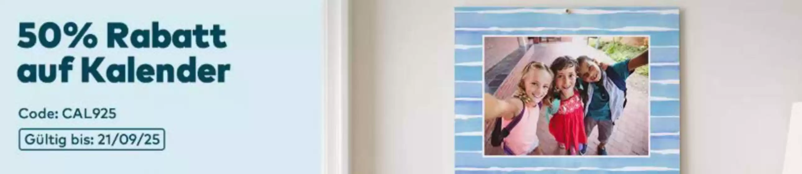 Snapfish Katalog in Karlsruhe | 50% Rabbat Auf Kalender | 2025-09-11T00:00:00.000Z - 2025-09-21T00:00:00.000Z