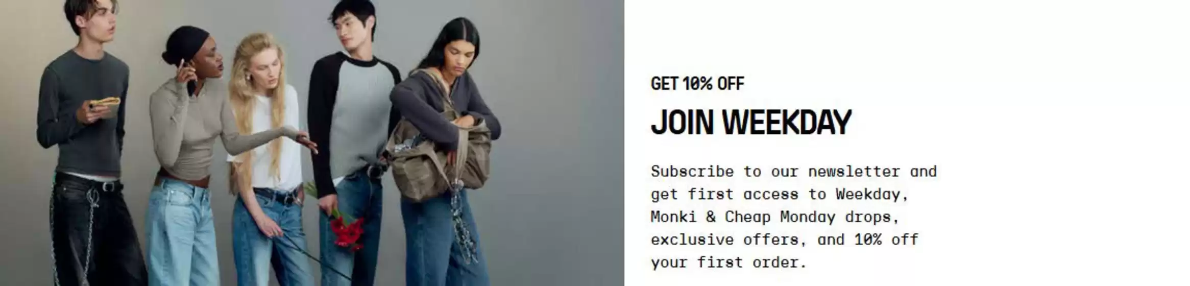 Get 10% Off Join Weekday