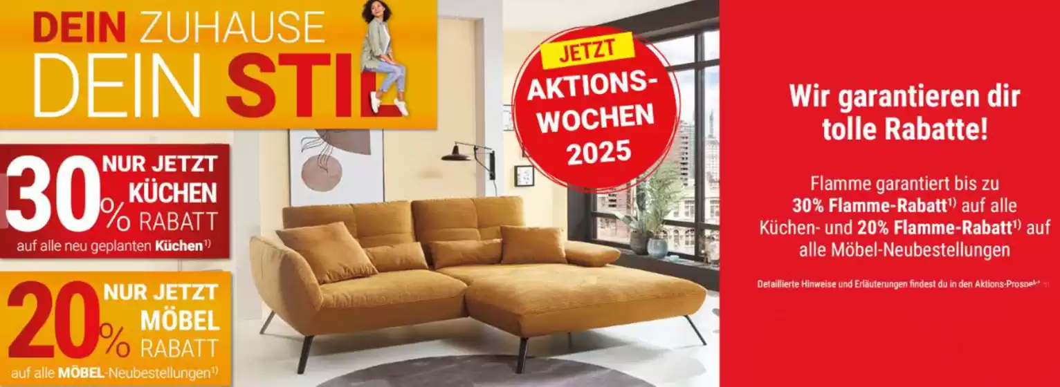 Flamme Möbel Katalog in Leipzig | Wir Grantieren Dir Tolle Rabatte! | 2025-10-07T00:00:00.000Z - 2025-10-11T00:00:00.000Z
