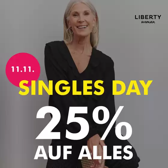 Liberty Woman Katalog in Neumünster | Singles Day 25% Auf Alles | 2025-11-12T00:00:00.000Z - 2025-11-12T00:00:00.000Z