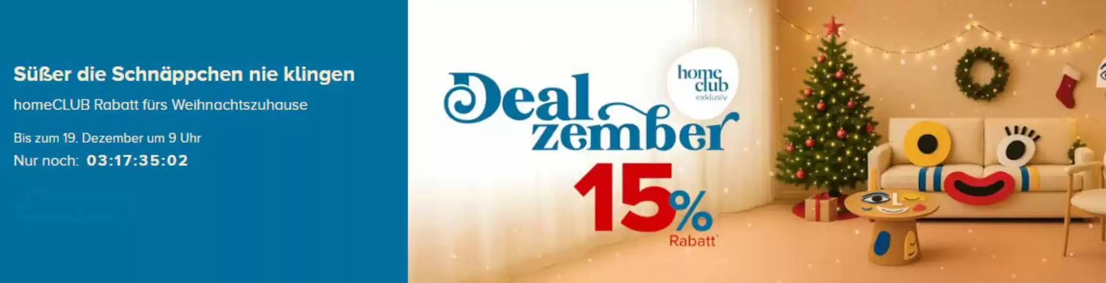 Home24 Katalog in Bielefeld | Deal Zember 15% | 2025-12-15T00:00:00.000Z - 2025-12-21T00:00:00.000Z