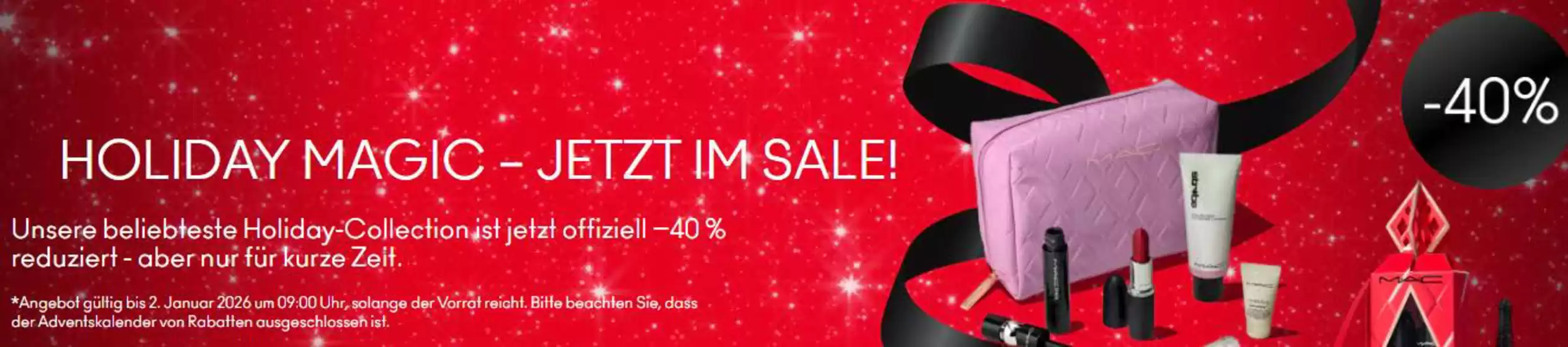 MAC Cosmetics Katalog in Bielefeld | Holiday Magic-Jetzt Im Sale! | 2025-12-16T00:00:00.000Z - 2026-01-04T00:00:00.000Z