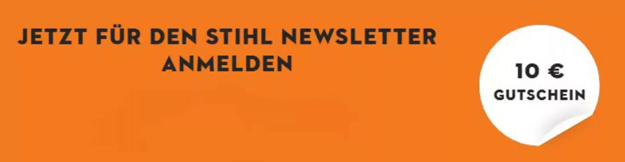 STIHL Katalog | Jetzt Fur Den Stihl Newalwtter Anmelden | 2025-12-30T00:00:00.000Z - 2026-01-09T00:00:00.000Z