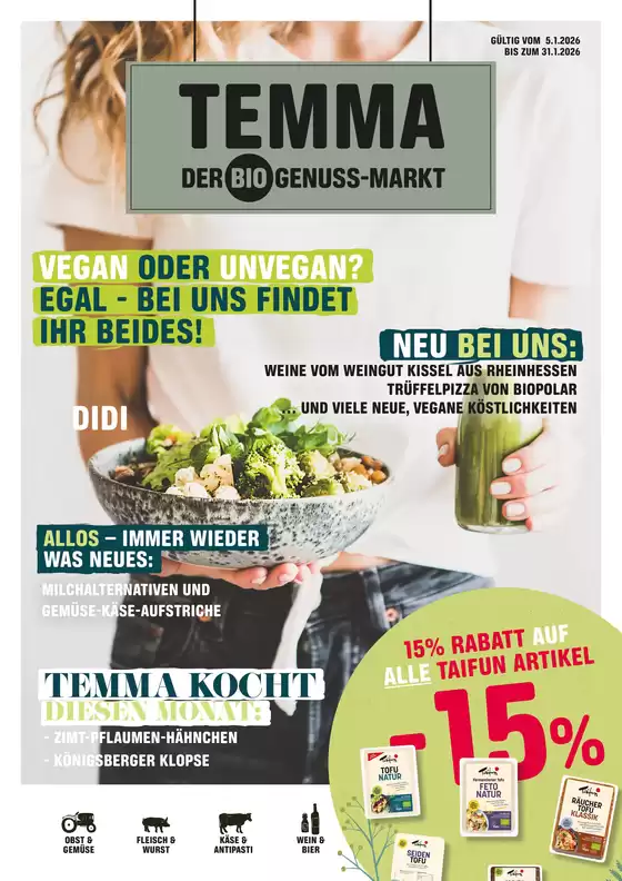 Temma Katalog in Flensburg | VEGAN ODER UNVEGAN? EGAL - BEI UNS FINDET IHR BEIDES! | 2026-01-12T00:00:00.000Z - 2026-01-31T00:00:00.000Z