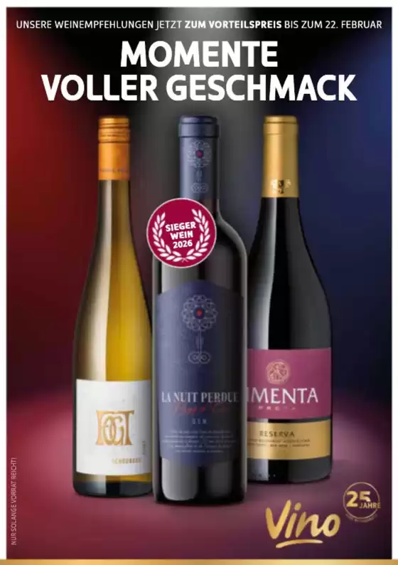 Vino Weinmarkt Katalog in Falkenfels | Momente Voller Geschmack` | 2026-01-29T00:00:00.000Z - 2026-02-22T00:00:00.000Z
