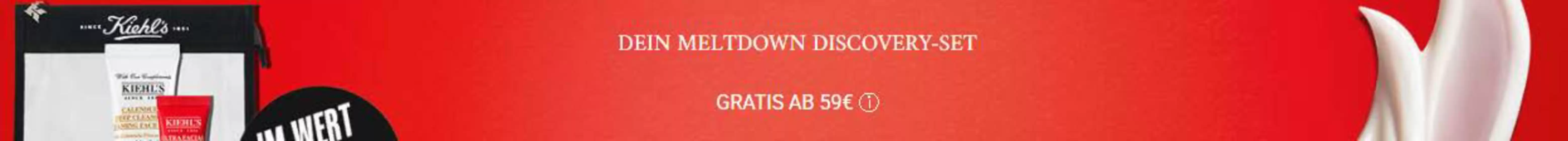 Kiehl's Katalog in Winterbach (Rems-Murr-Kreis) | Dein Meltdown Discobery Set | 2026-01-30T00:00:00.000Z - 2026-02-09T00:00:00.000Z