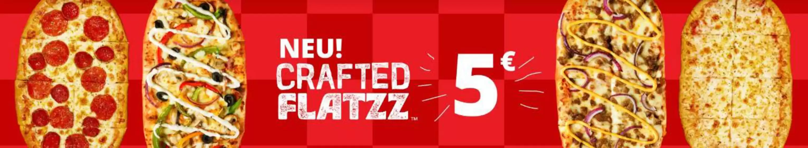 Pizza Hut Katalog in Fellbach | Neu! Crafted Flatzz | 2026-03-03T00:00:00.000Z - 2026-03-07T00:00:00.000Z
