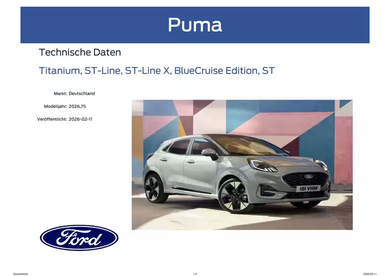 Ford Katalog in Kempen | Technische Daten Ford Puma MY26.75 zur Preisliste vom 11.02.2026 s. | 2026-03-25T00:00:00.000Z - 2026-04-08T00:00:00.000Z