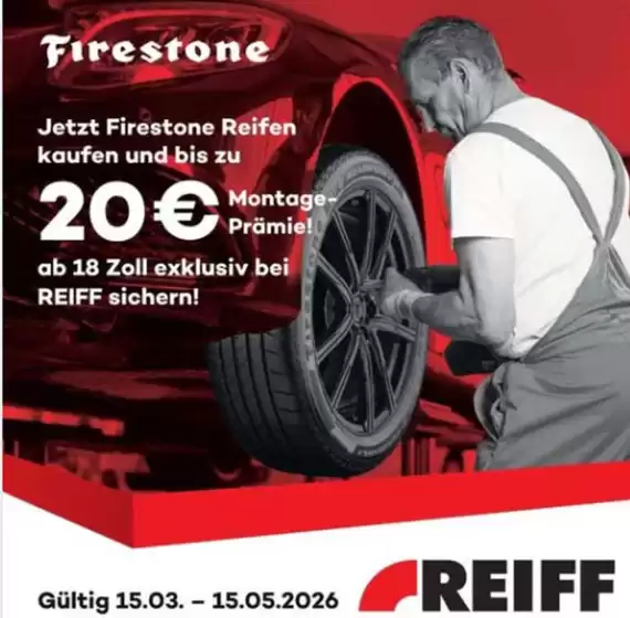 REIFF Reifen Katalog in Fürstenwalde-Spree | Jetzt Firestone Reifen Kaufen Und Bis Zu | 2026-04-03T00:00:00.000Z - 2026-05-15T00:00:00.000Z
