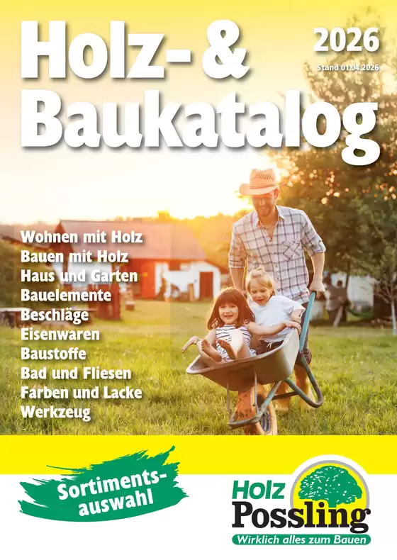 Holz Possling Katalog in Rohrbach (Pfaffenhofen) | Holz-& Baukatalog | 2026-04-15T00:00:00.000Z - 2026-12-31T00:00:00.000Z