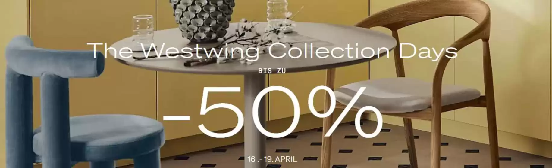 WESTWING Katalog in Essen | The Westwing Collection Days Bis Zu -50% . | 2026-04-16T00:00:00.000Z - 2026-04-19T00:00:00.000Z