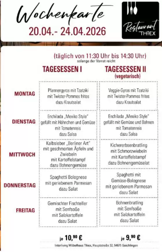 Thiex Katalog in Schweinfurt | Wochenkarte* | 2026-04-20T00:00:00.000Z - 2026-04-24T00:00:00.000Z