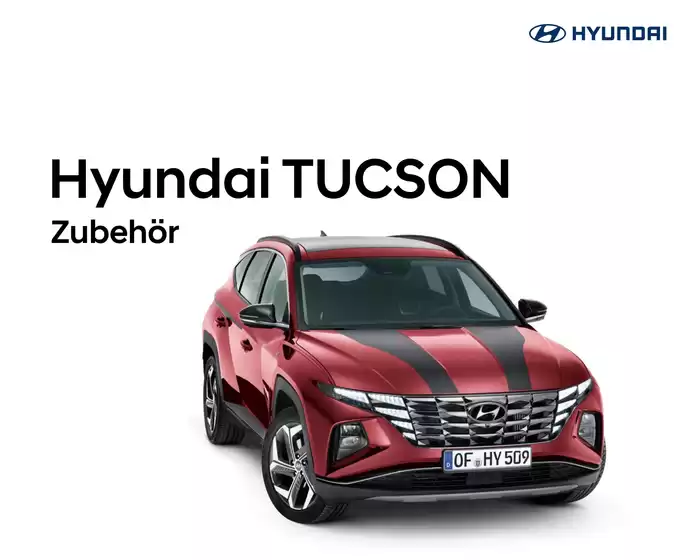 Hyundai Katalog in Villingen-Schwenningen | Hyundai tucson zubehoerbroschuerepdf | 2026-04-22T00:00:00.000Z - 2027-04-22T00:00:00.000Z
