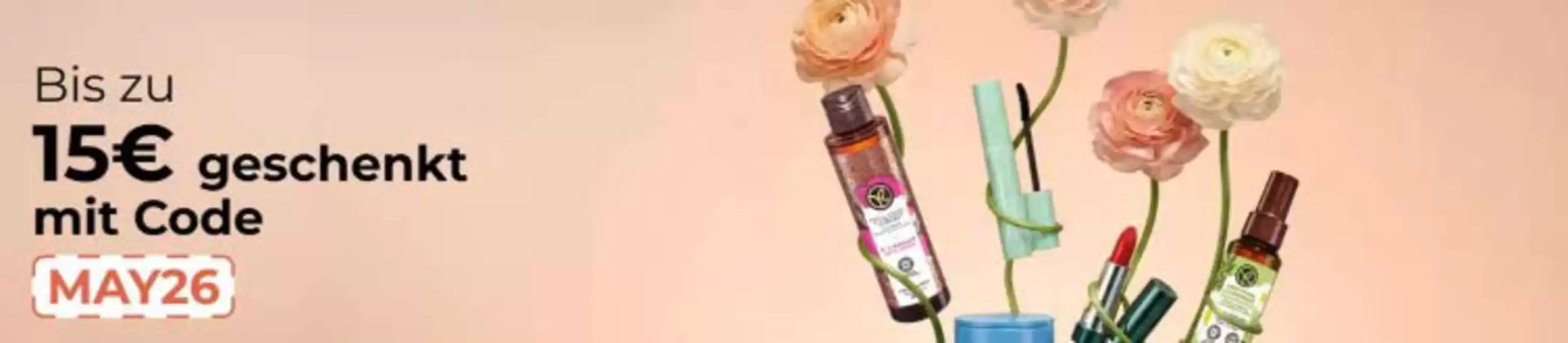 Yves Rocher Katalog in Sandau (Elbe) | Bis Zu 15€ Geschenkt | 2026-05-20T00:00:00.000Z - 2026-05-26T00:00:00.000Z