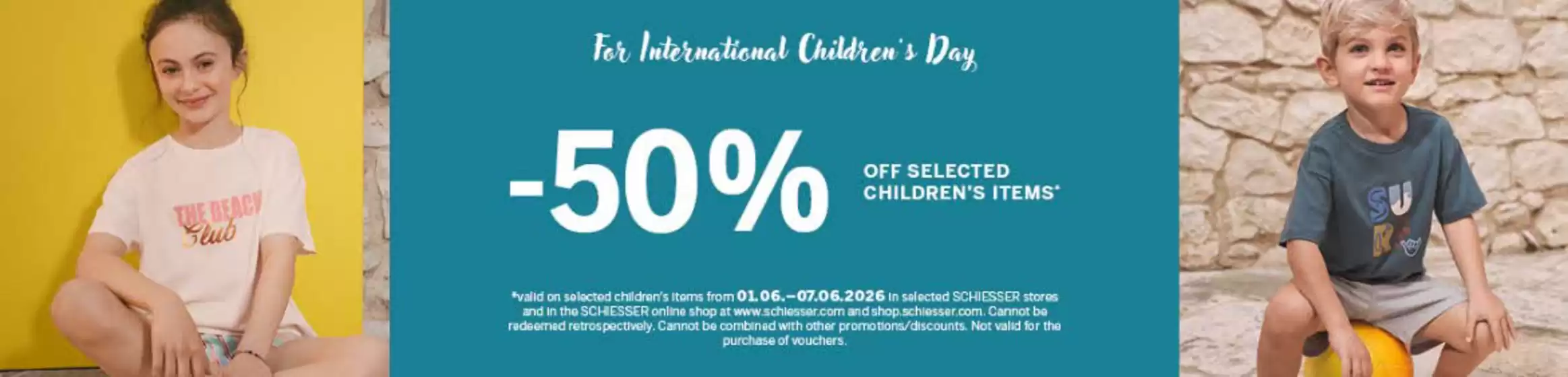 Schiesser Katalog in Neu-Isenburg | -50% Off Selected Children's Item* | 2026-06-03T00:00:00.000Z - 2026-06-07T00:00:00.000Z