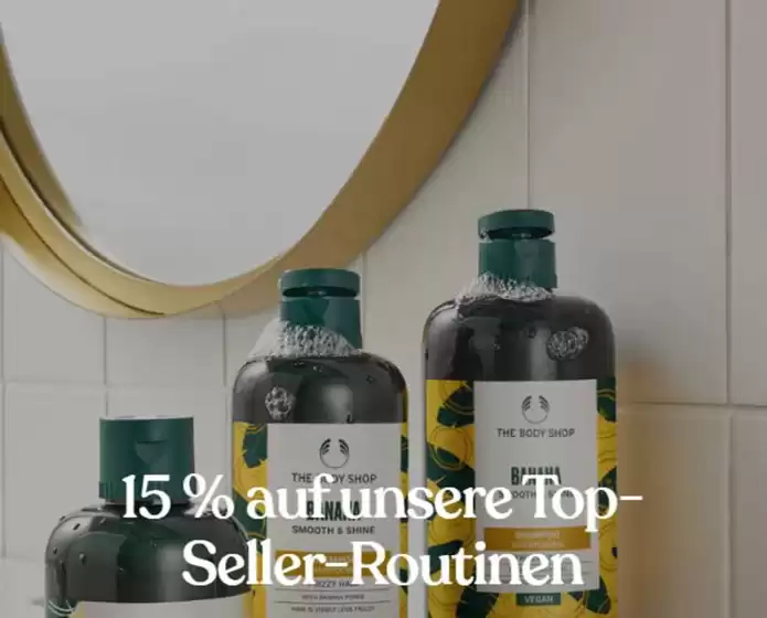 The Body Shop Katalog | 15% Auf Unsere Top- Seller Routinen | 2026-06-18T00:00:00.000Z - 2026-06-29T00:00:00.000Z
