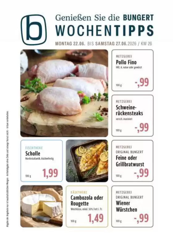 BUNGERT Katalog | BUNGERT flugblatt | 2026-06-22T00:00:00.000Z - 2026-06-27T00:00:00.000Z