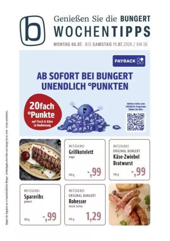 BUNGERT Katalog | BUNGERT flugblatt | 2026-07-06T00:00:00.000Z - 2026-07-11T00:00:00.000Z