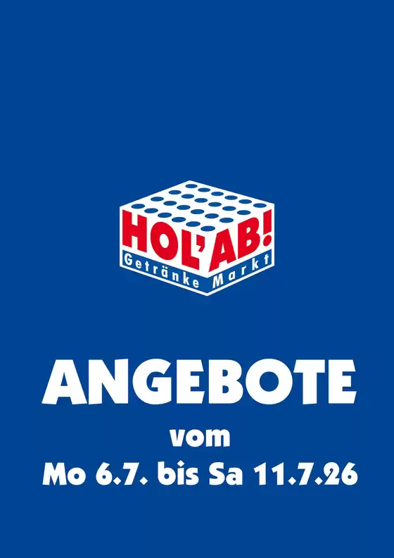 Hol'ab Getränkemarkt Katalog | Holab Getränkemarkt flugblatt | 2026-07-06T00:00:00.000Z - 2026-07-11T00:00:00.000Z