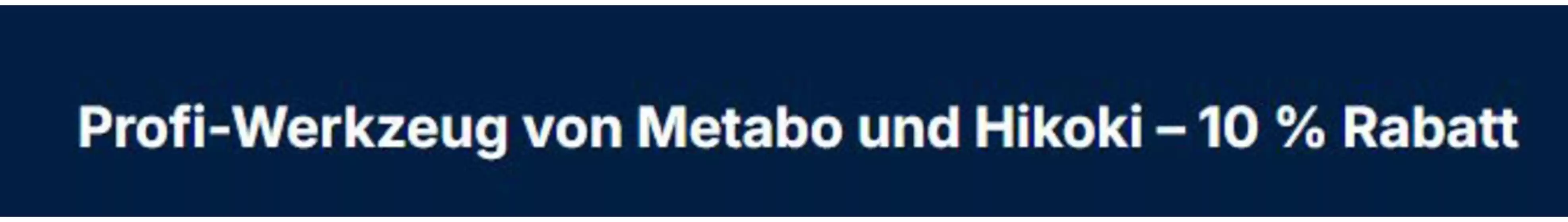 Conrad Katalog | Profi - Wekzeug Von Metabo Und Hikoki -10% Rabatt | 2026-07-08T00:00:00.000Z - 2026-07-23T00:00:00.000Z