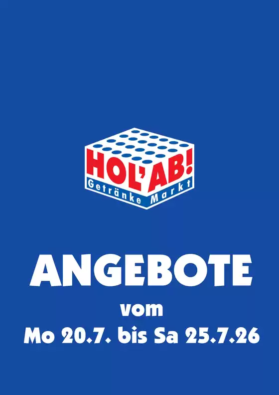 Hol'ab Getränkemarkt Katalog | Holab Getränkemarkt flugblatt | 2026-07-20T00:00:00.000Z - 2026-07-25T00:00:00.000Z
