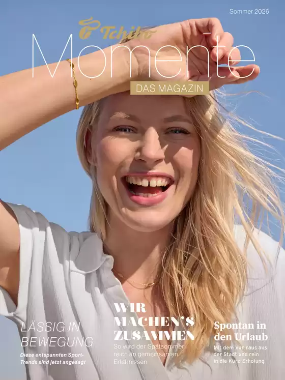 Tchibo Katalog | Tchibo Magazin Kundenmagazin August 2026 | 2026-06-01T00:00:00.000Z - 2026-08-31T00:00:00.000Z