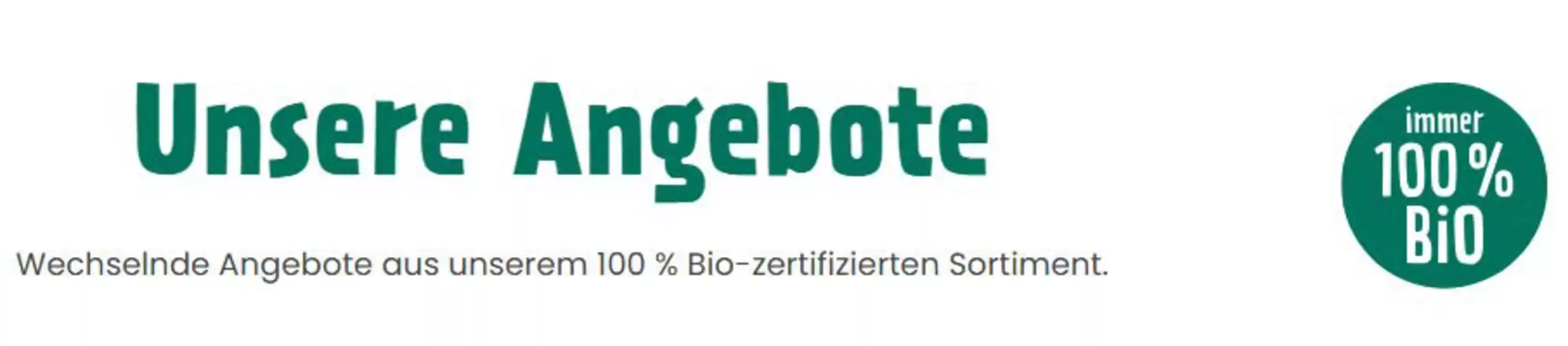 Superbiomarkt Katalog in Bad Mergentheim | Unsere Angebote * | 2026-08-05T00:00:00.000Z - 2026-08-16T00:00:00.000Z